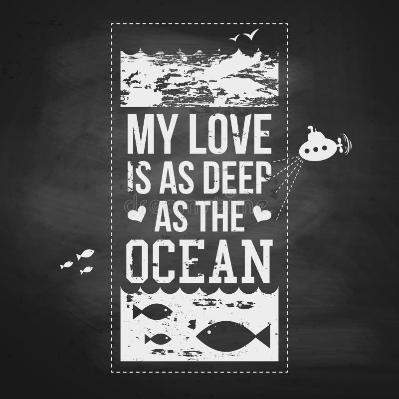 Download My Love Is As Deep As The Ocean. Typography Design. Vector ...