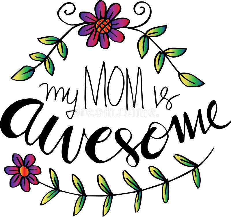 Awesome Mom stock illustration. Illustration of illustration 24205721