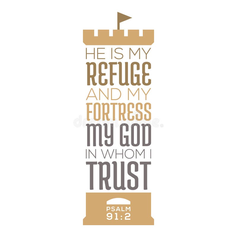 My Refuge & Fortress, My God in whom I Trust {3D Poster} My Refuge & Fortress, My God in whom I Trust {3D Poster}