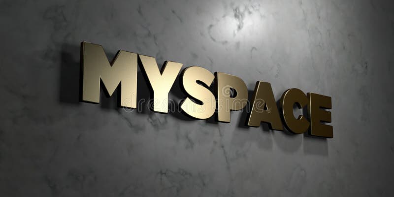 Myspace - Gold sign mounted on glossy marble wall - 3D rendered royalty free stock illustration. This image can be used for an online website banner ad or a print postcard.