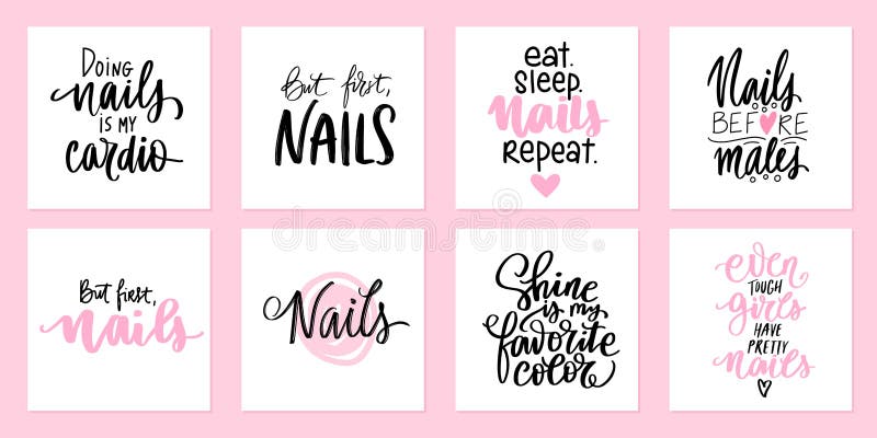 Nails quotes, manicure posters for beauty salon or studio. Vector phrases about nail art, gel polish. Handwritten lettering quotes.