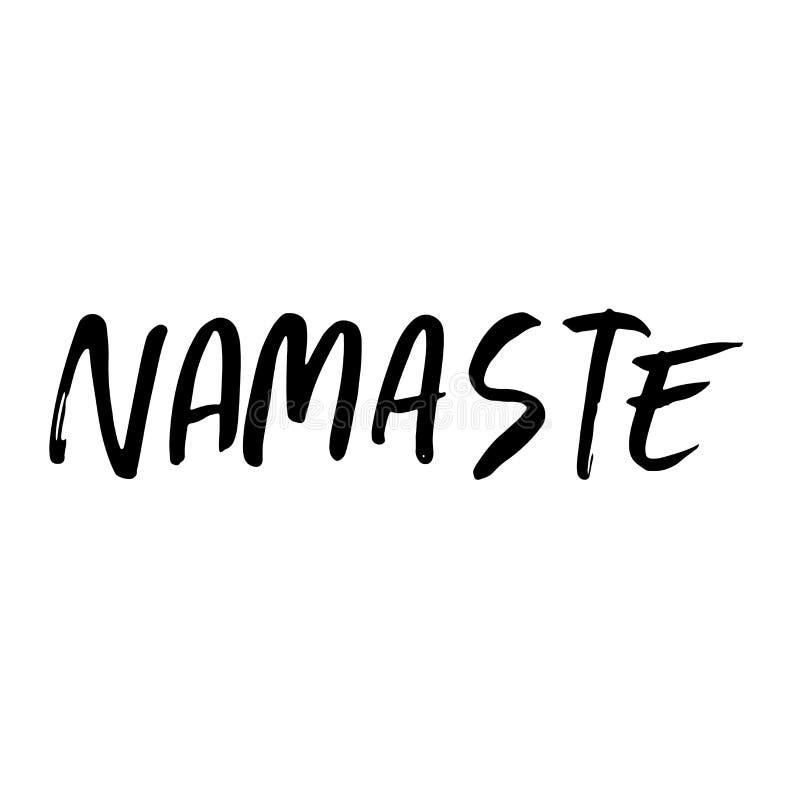 Namaste. Indian Word. Modern Brush Lettering. Handwritten Calligraphic ...