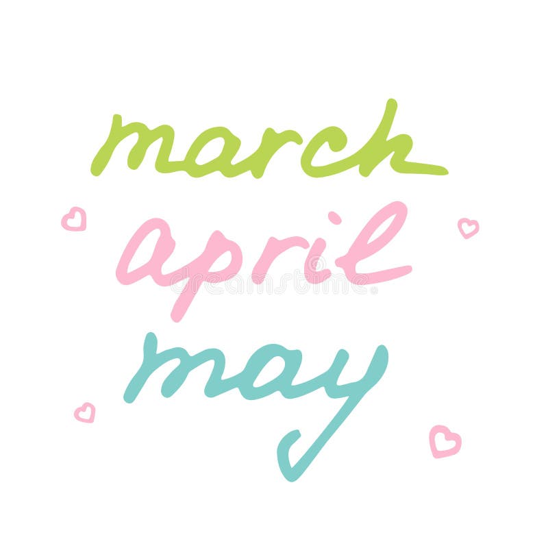 Names Of Spring Month March April And May In Hand Drawn Style Stock