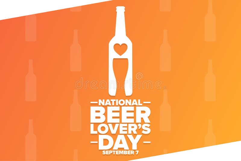 National Beer Lovers Day. September 7. Holiday concept. Template for background, banner, card, poster with text