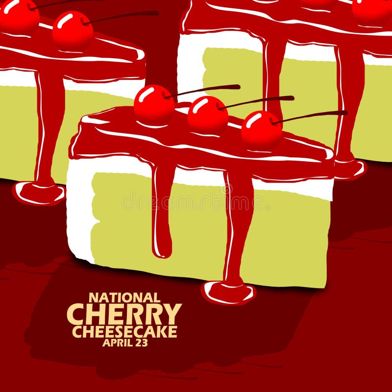 National Cherry Cheesecake Day on April 23 Stock Illustration