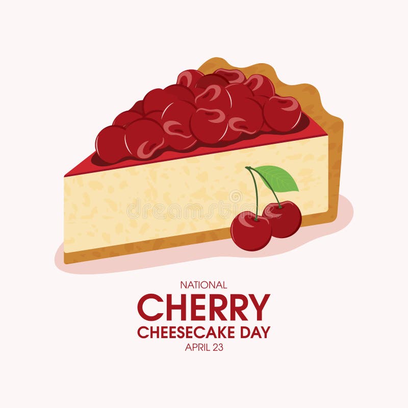 National Cherry Cheesecake Day Vector Stock Vector Illustration of candy, design 251384628