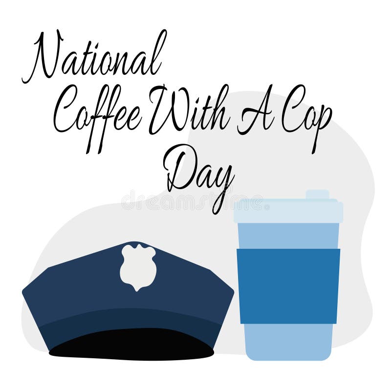 National Coffee with a Cop Day, Idea for Poster, Banner or Flyer Stock