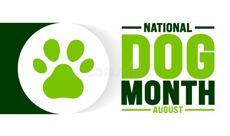 National Dog Month is Observed Every Year in August. Holiday Concept ...