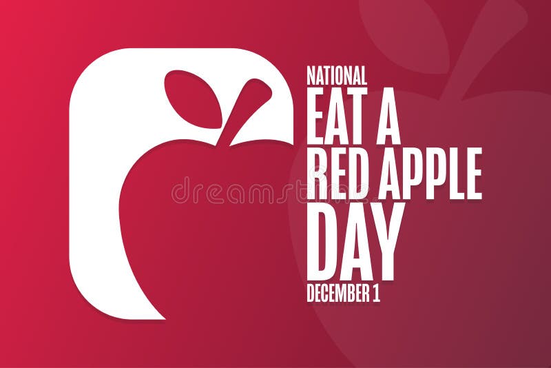 National Eat a Red Apple Day, December 1, Red Apple Day  Greeting Card for  Sale by DayOfTheYear