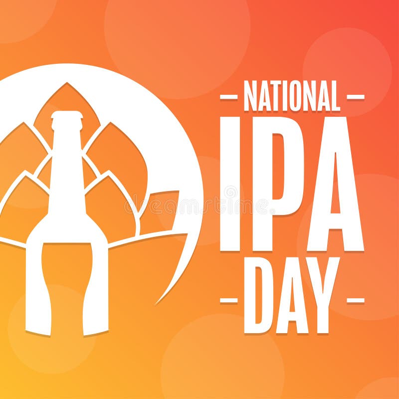 National IPA Day. Holiday Concept. Template for Background, Banner