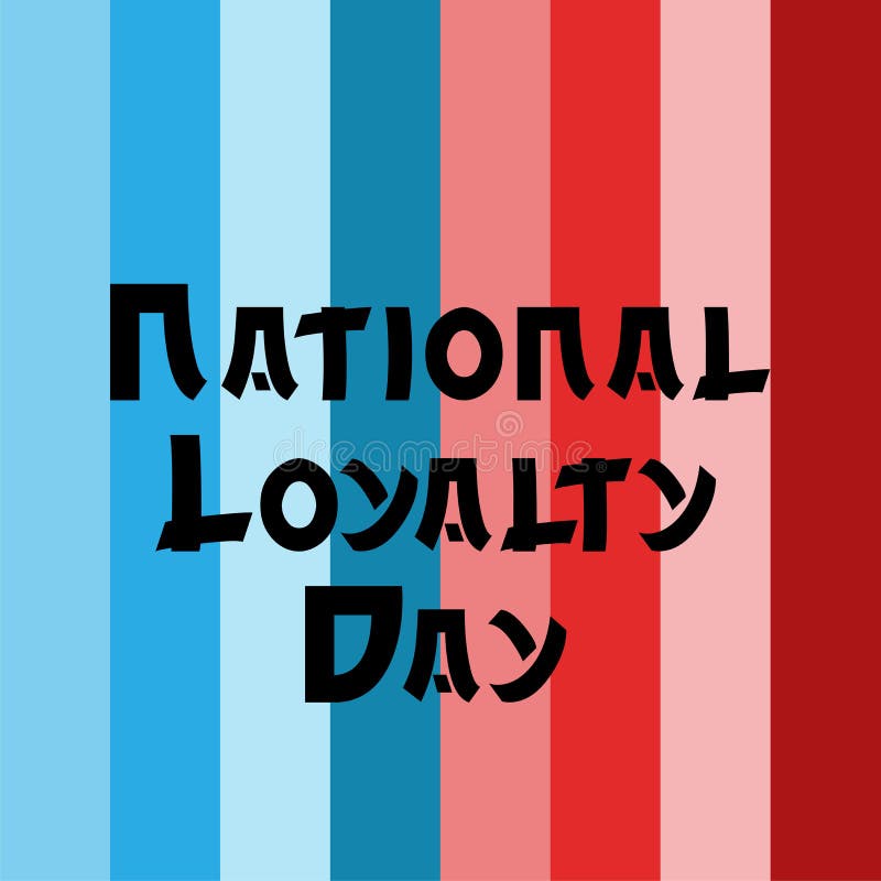 National Loyalty Day. May 1. Holiday Concept Stock Vector