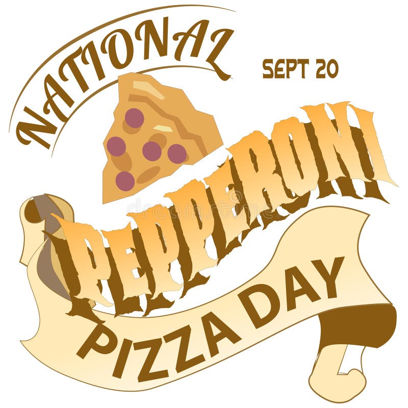 National Pepperoni Pizza Day Sign and Vector Illustration Stock