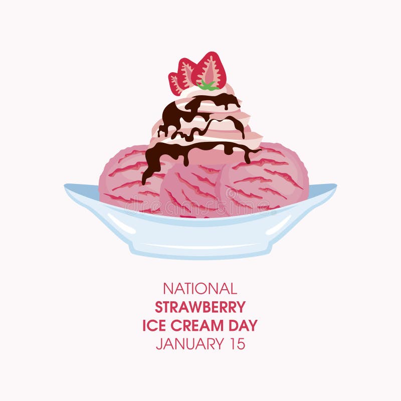 National Strawberry Ice Cream Day Vector Stock Vector Illustration of