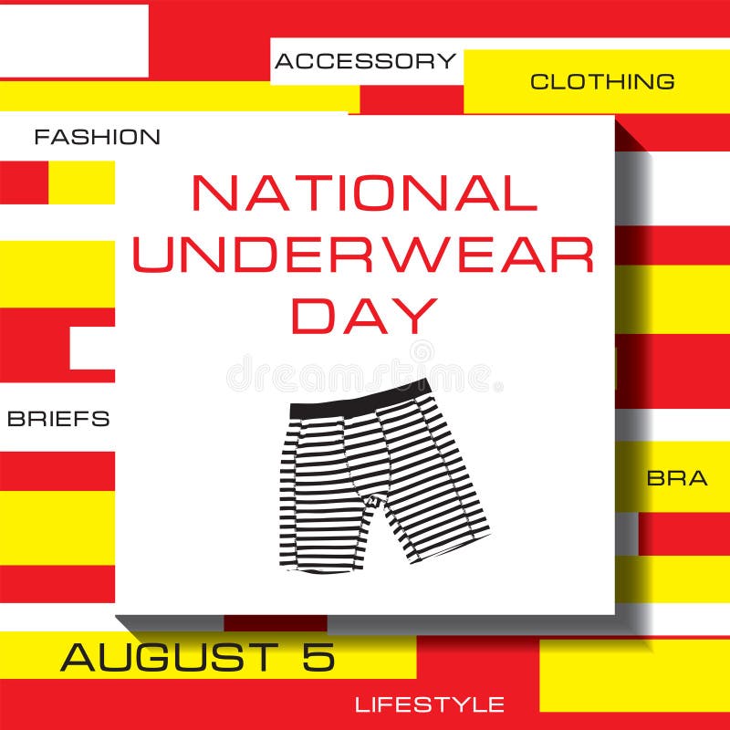 National Underwear Day ~ August 5th 