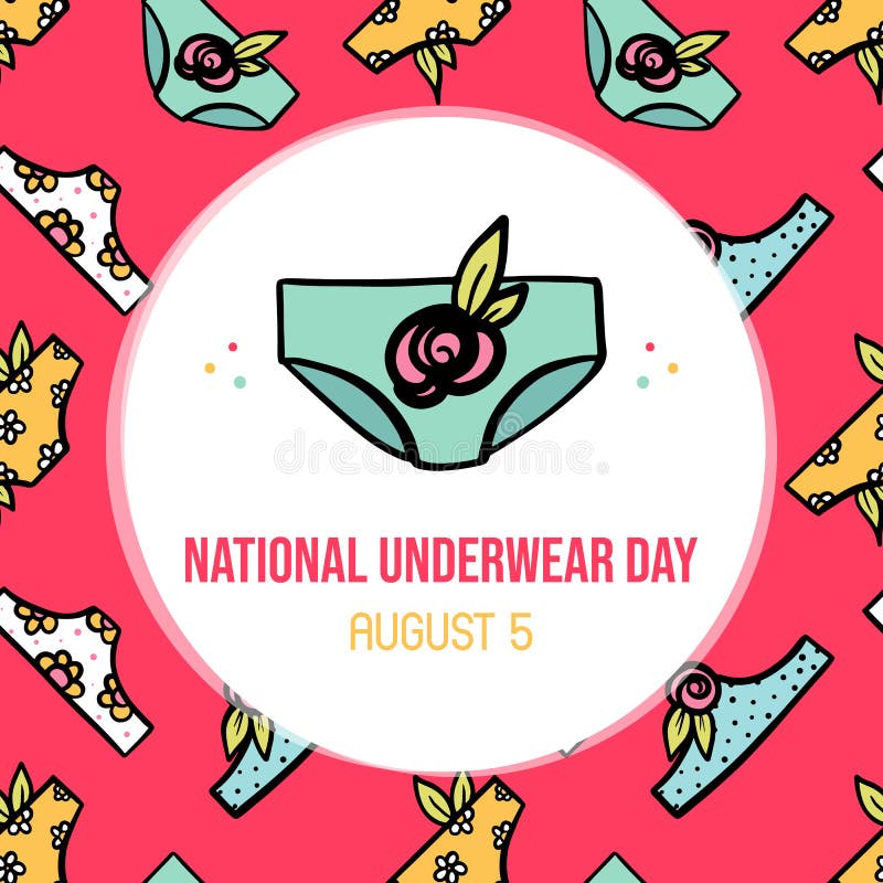 National Underwear Day Vector Cartoon Style Greeting Card, Illustration  with Womenâ€™s Panties and Flowers Pattern Background Stock Vector -  Illustration of cotton, colorful: 229654367
