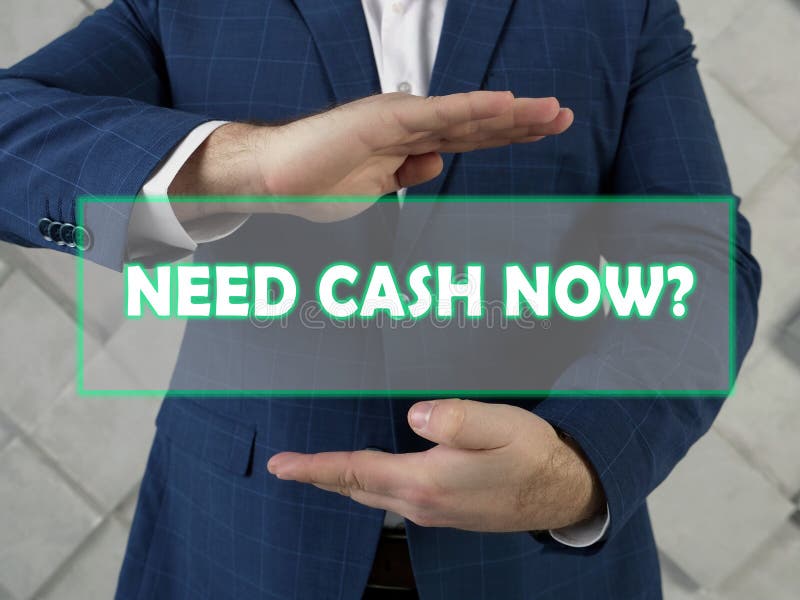 NEED CASH NOW? Text in Virtual Screen Stock Image Image of wealth