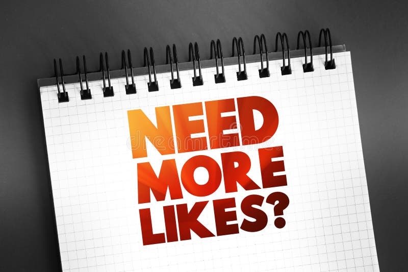 Need More Likes question text on notepad, concept background vector illustration