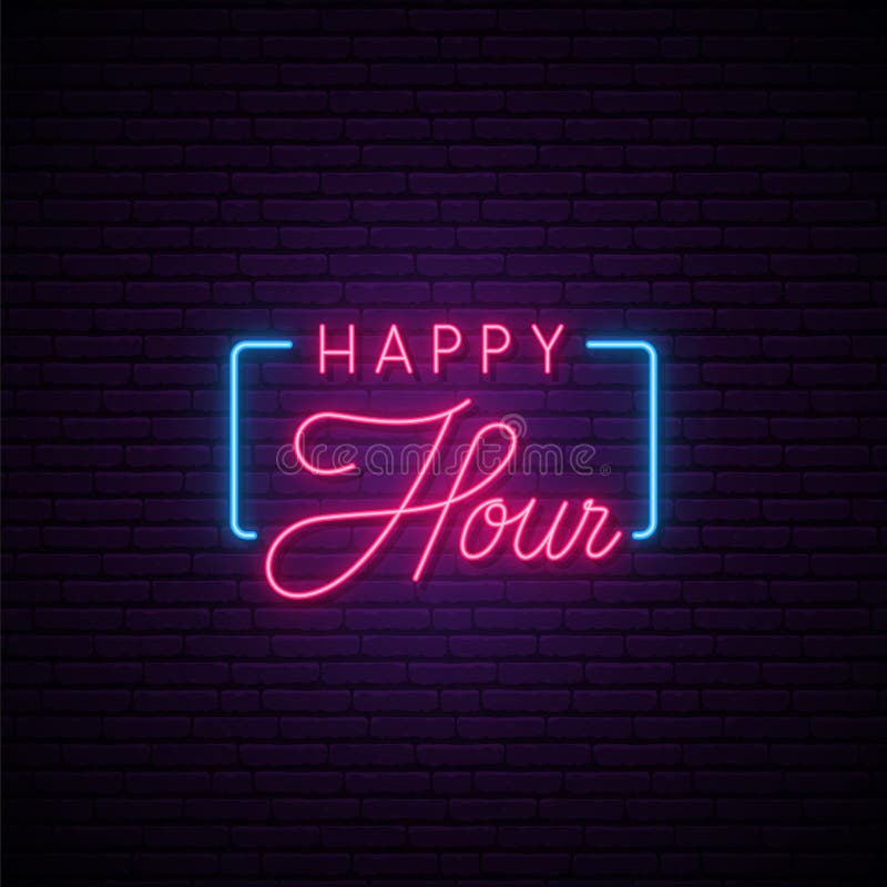 Happy Hour Neon Sign Stock Illustrations – 318 Happy Hour Neon