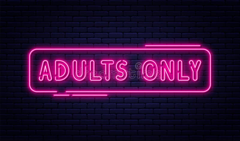 Neon Sign Adults Only 18 Plus Sex And Xxx Restricted Content Erotic Video Concept Banner