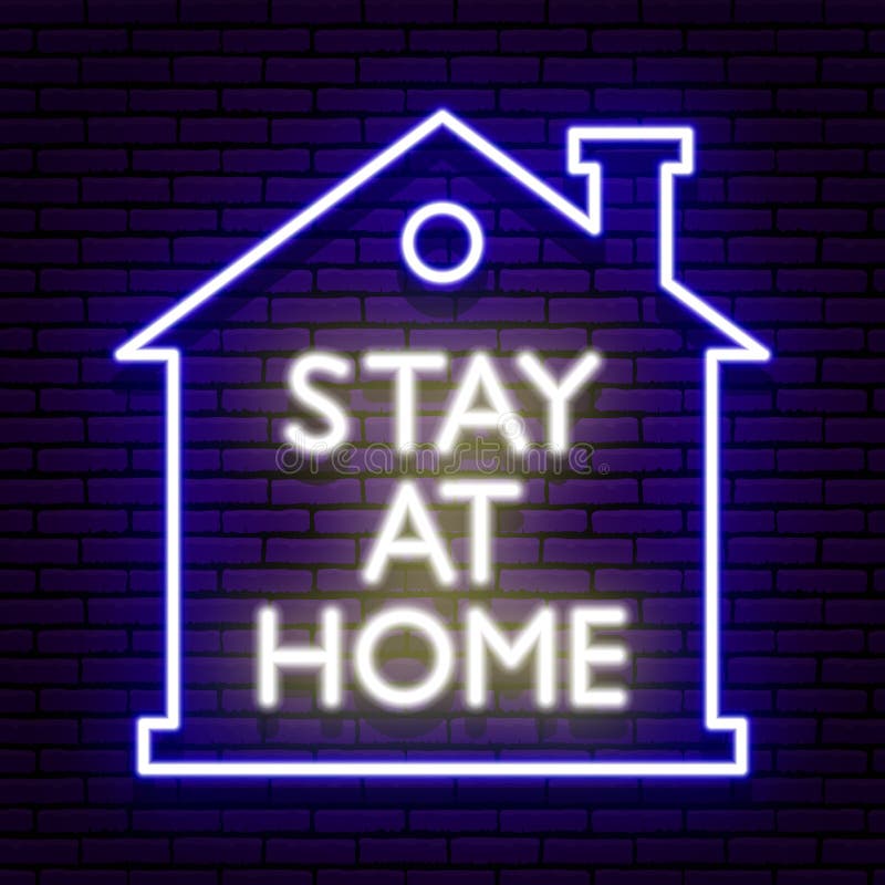 Neonschild, blaue Umrisslinie eines Hauses mit Kamin In der Mitte ist die weiße Aufschrift 'Bleiben Sie zu Hause' lizenzfreie abbildung