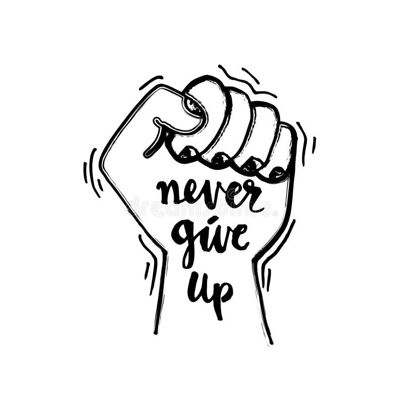 Never Give Up Drawings for Sale - Fine Art America