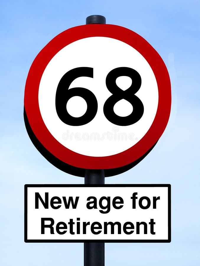 New Age for Retirement 68 Roadsign Stock Illustration - Illustration of ...