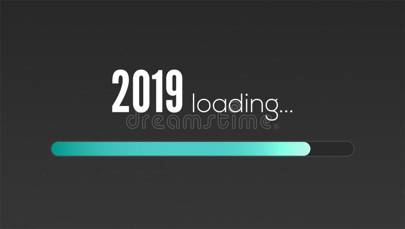 New Year 2019 is Loading. Sign with Circular Loading Panel, Progress ...