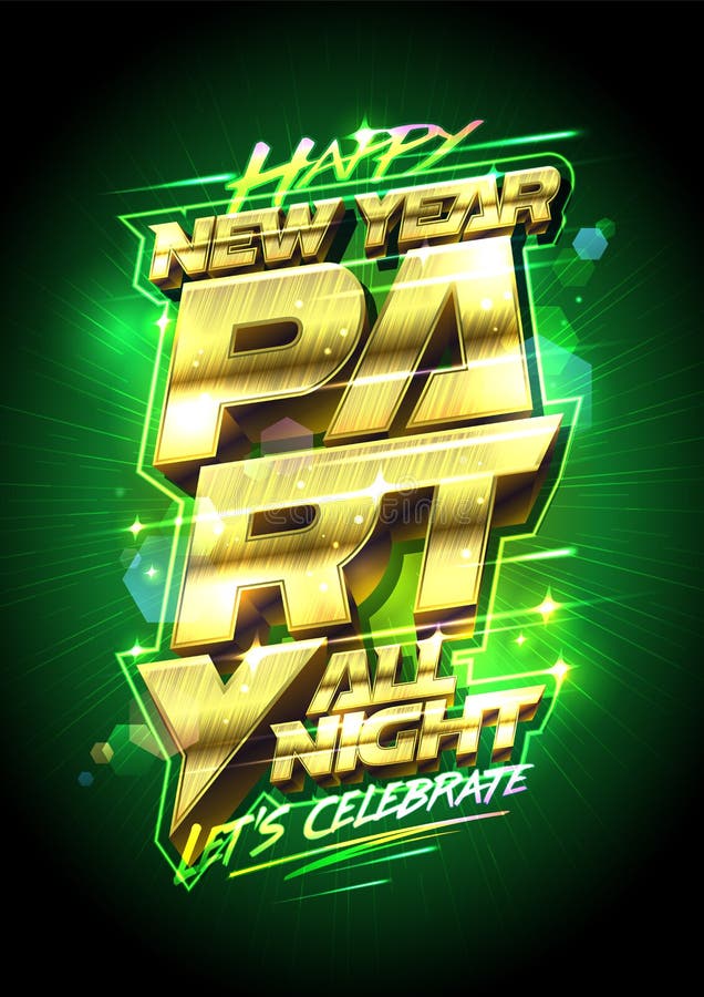 New year party vector poster or banner design template with golden 3D lettering vector illustration