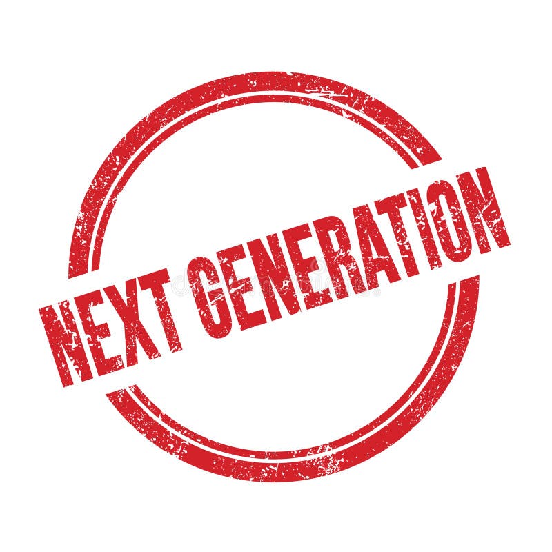 next-generation-text-written-red-grungy-vintage-round-stamp-next-generation-text-written-red-grungy-round-stamp-232180968.jpg