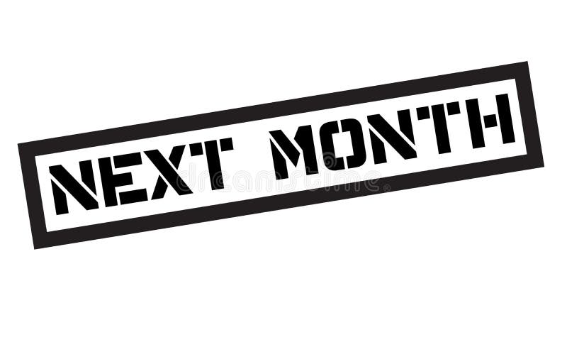 Next Month rubber stamp stock vector. Illustration of icon - 102898425