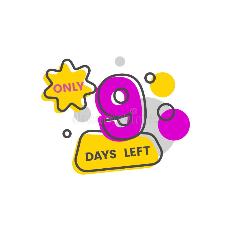 9 days left 9 days left