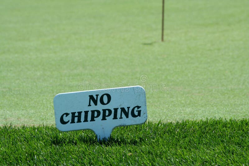 No chipping sign on a practice green