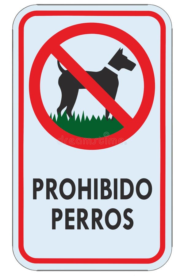 Prohibition sign No dogs safety sign 