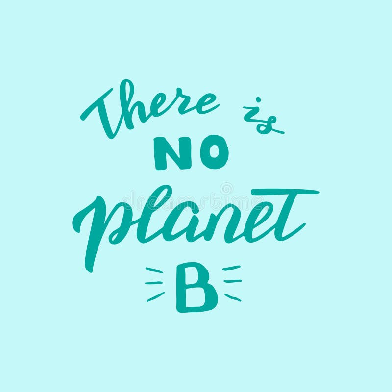 No hay cita de las letras del planeta B Ahorre el planeta y el movimiento in?til cero Cartel ambiental moderno stock de ilustración No hay cita de las letras del planeta B Ahorre el planeta y el movimiento in?til cero Cartel ambiental moderno stock de ilustración