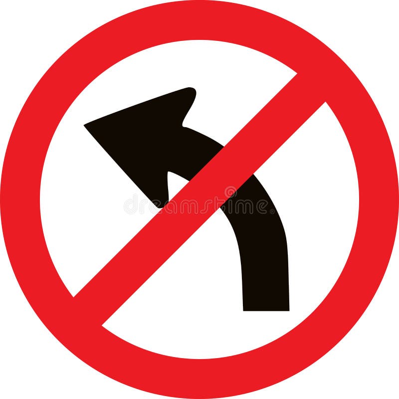 Prohibit Go To The Left By The Arrow Traffic Road Sign Isolate On White ...