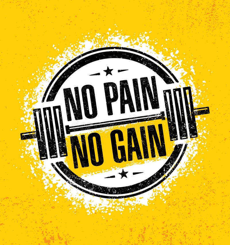 No Pain No Gain. Gym Workout Motivation Quote Vector Concept. Sport Fitness Inspiration Sign