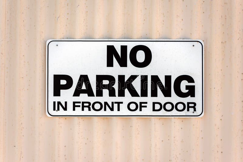 No Parking in Front of Door Sign Stock Image Image of signs, design