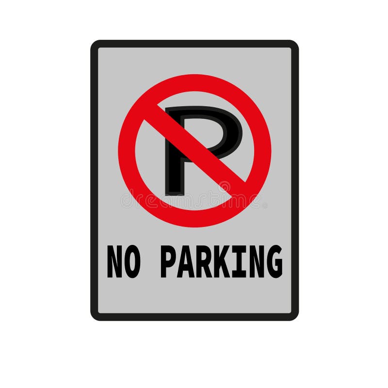 No Parking and Dont Stop, Traffic Sign Symbol. Letter P and S Cross with  Circle in Flat Illustration Vector Isolated in White Back Stock Vector -  Illustration of entry, isolated: 174638719