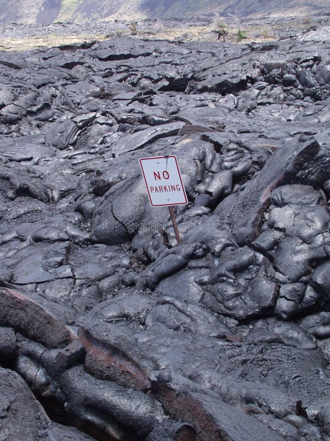 No Parking Sign Volcanic Lava Flow
