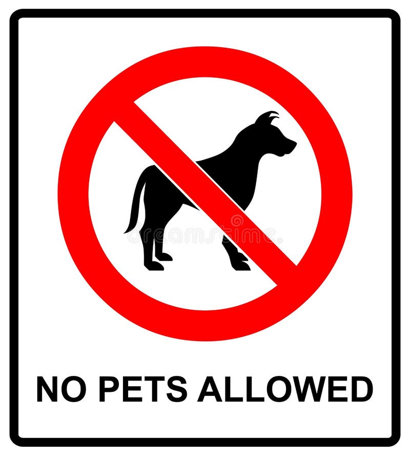 Pets allowed. Нет домашним животным. Не кормить животных знак.