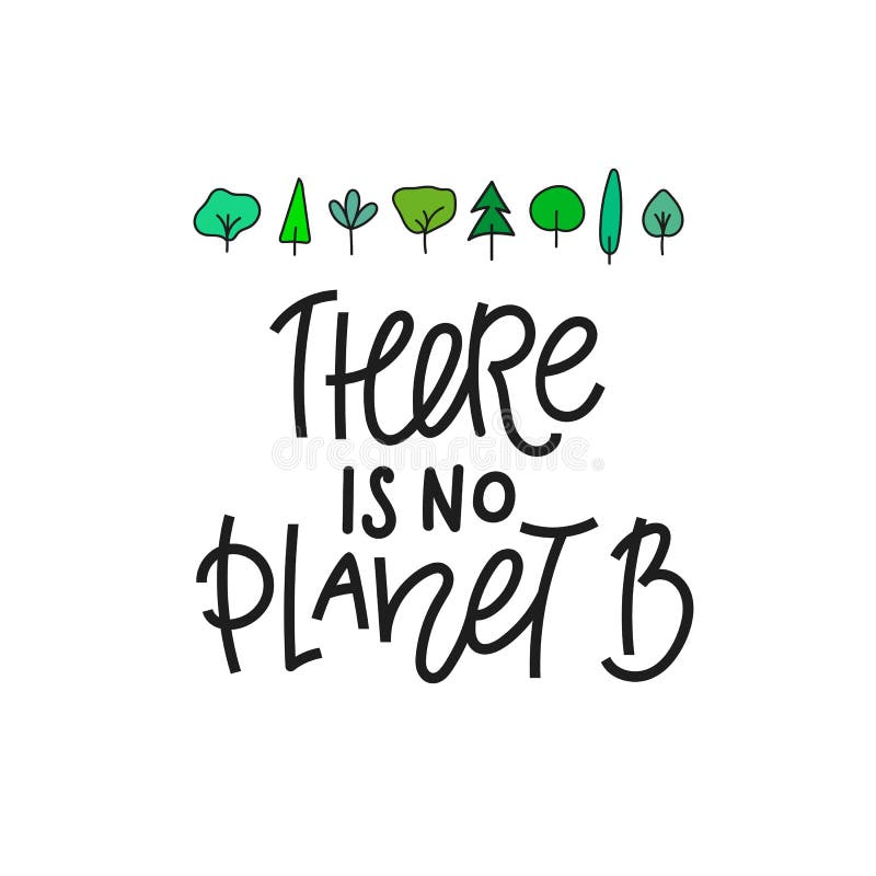 There Is No Planet B (Without Animals) - NEW Classroom Motivational Poster  (cm951)