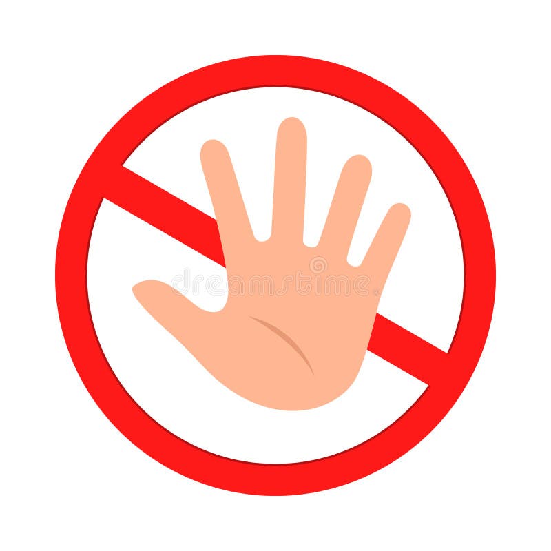 Знак можно трогать. Знак не трогать. Знак запрета руками. Ладонь не прикасаться. Рука запрещено.