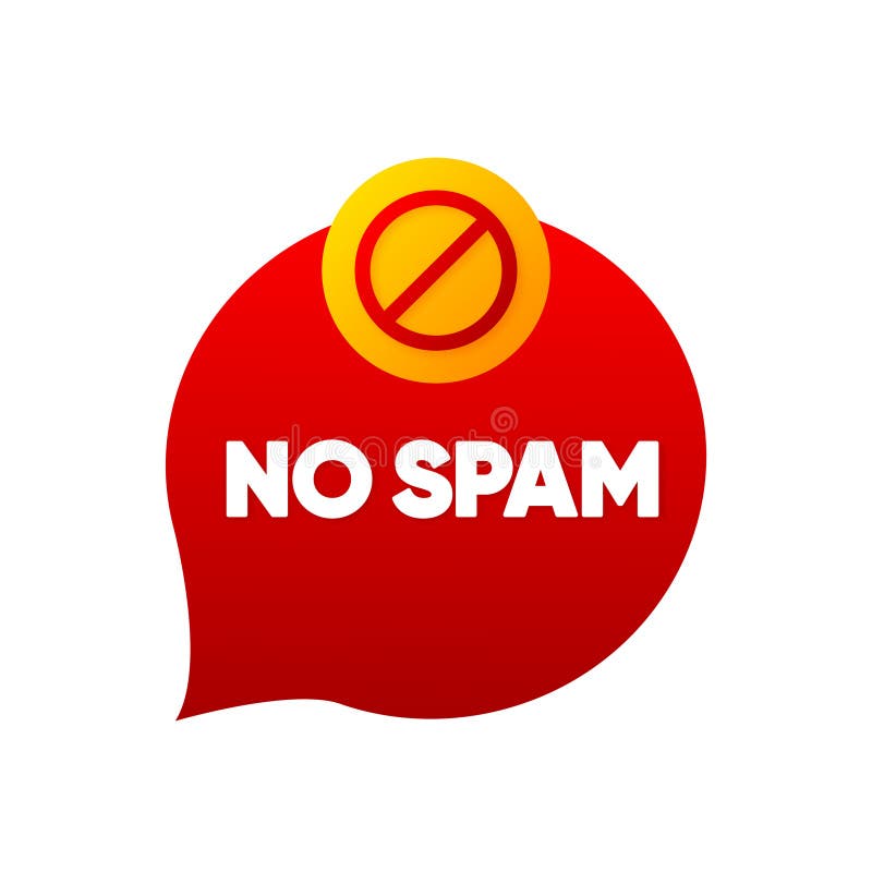 No Spam. Red badge. Label of no spam on email isolated on white. Flat badge. Email concept. Banner with text No Spam royalty free illustration
