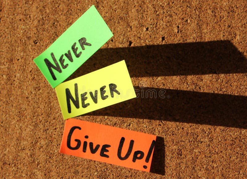 Geef nooit op! royalty-vrije stock afbeeldingen
