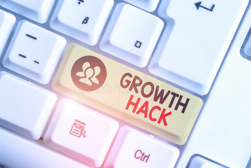 Writing note showing Growth Hack. Business concept for generally to acquire as many users or customers as possible. Writing note showing Growth Hack. Business concept for generally to acquire as many users or customers as possible