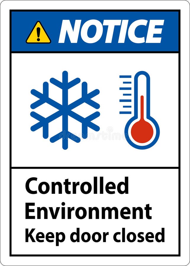 Notice Sign, Controlled Environment Keep Door Closed Stock Illustration