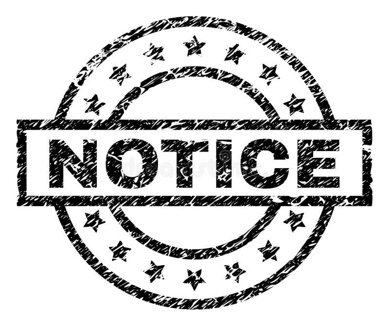 Scratched Textured NOTICE Stamp Seal stock illustration