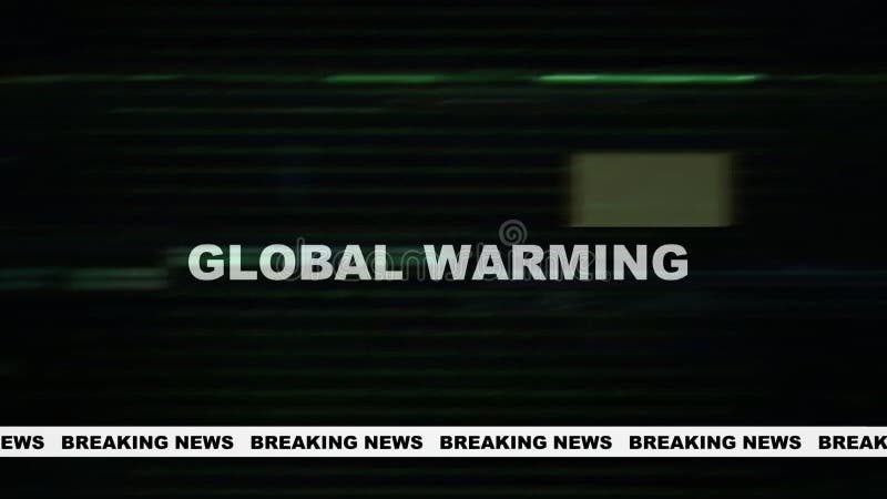 Última hora: Calentamiento global mostrado en el fondo de la pantalla libre illustration