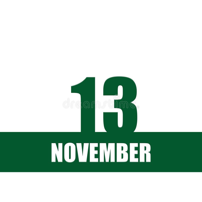 November 13 Day Calendar Stock Illustrations 217 November 13 Day November 13 Day Calendar Stock Illustrations 217 November 13 Day