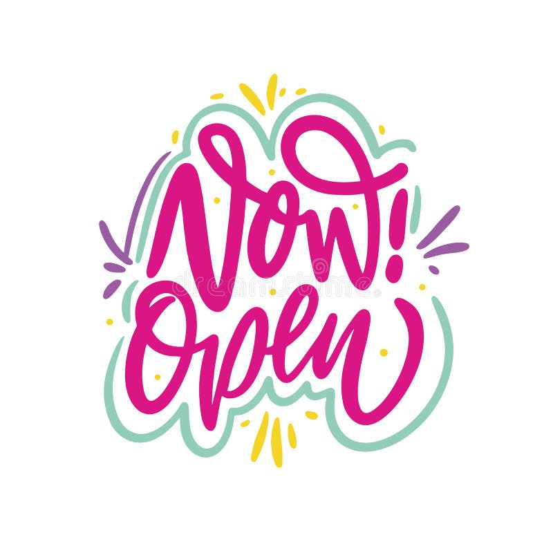 Now Open Banner Hand Drawn Vector Lettering Phrase Isolated On Black